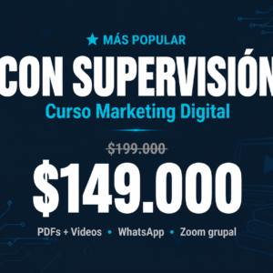 Curso Marketing Digital — Con Supervisión ⭐